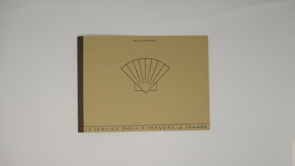Philippe Weisbecker - Le service Shell à travers le Sahara