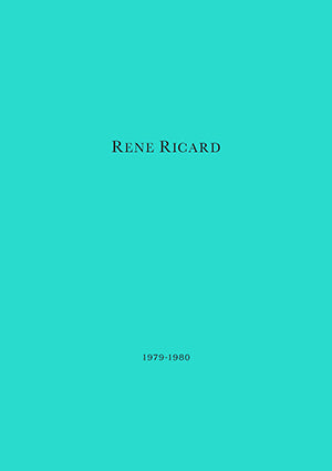 Rene Ricard 1979-1980