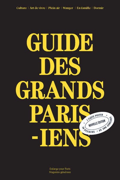 Guide des Grands Parisiens / The Greater Paris Guide