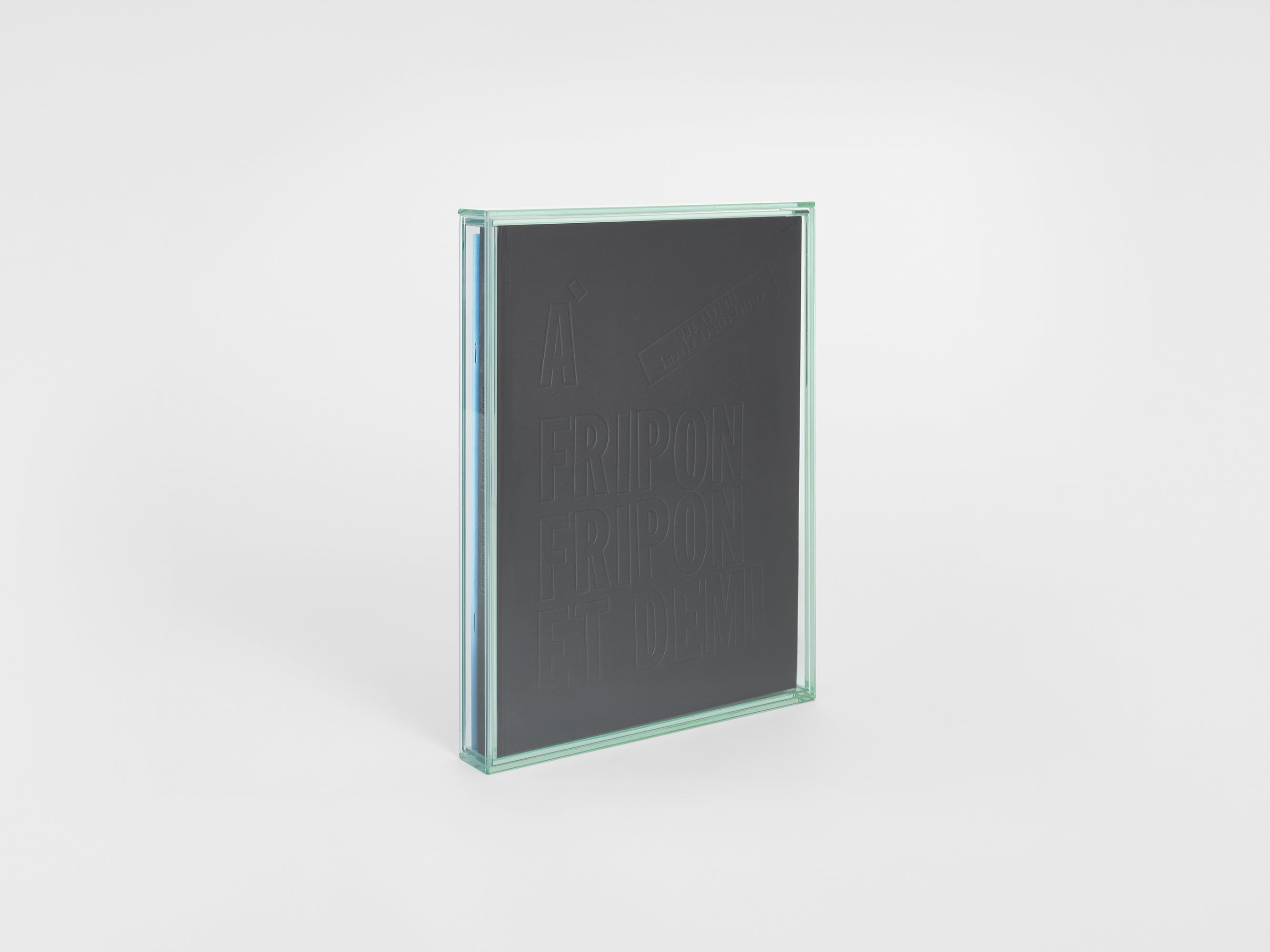 Lawrence Weiner & Jean-Claude Lebensztejn - À fripon, fripon et demi