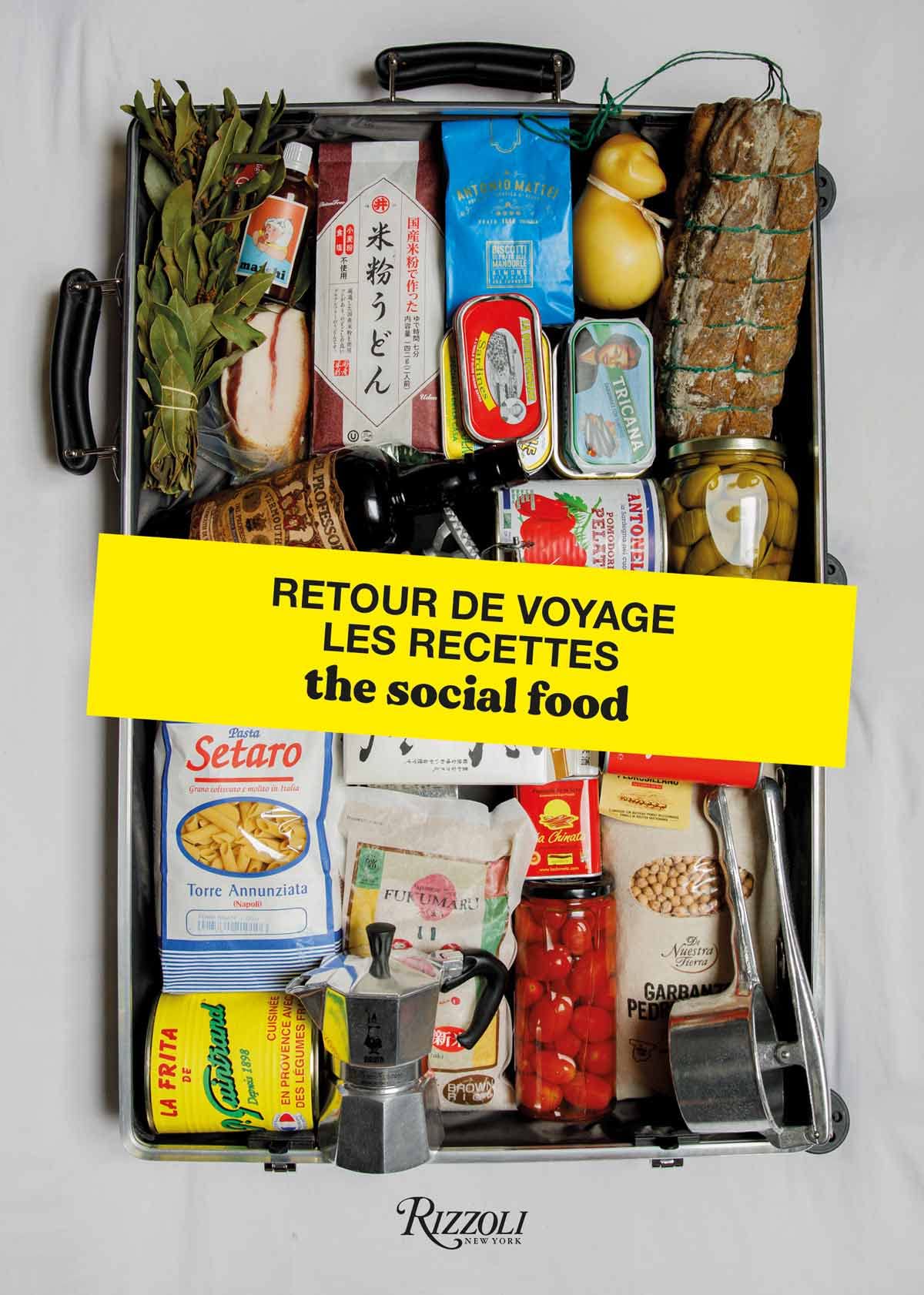 Retour de voyage, les recettes - The Social Food