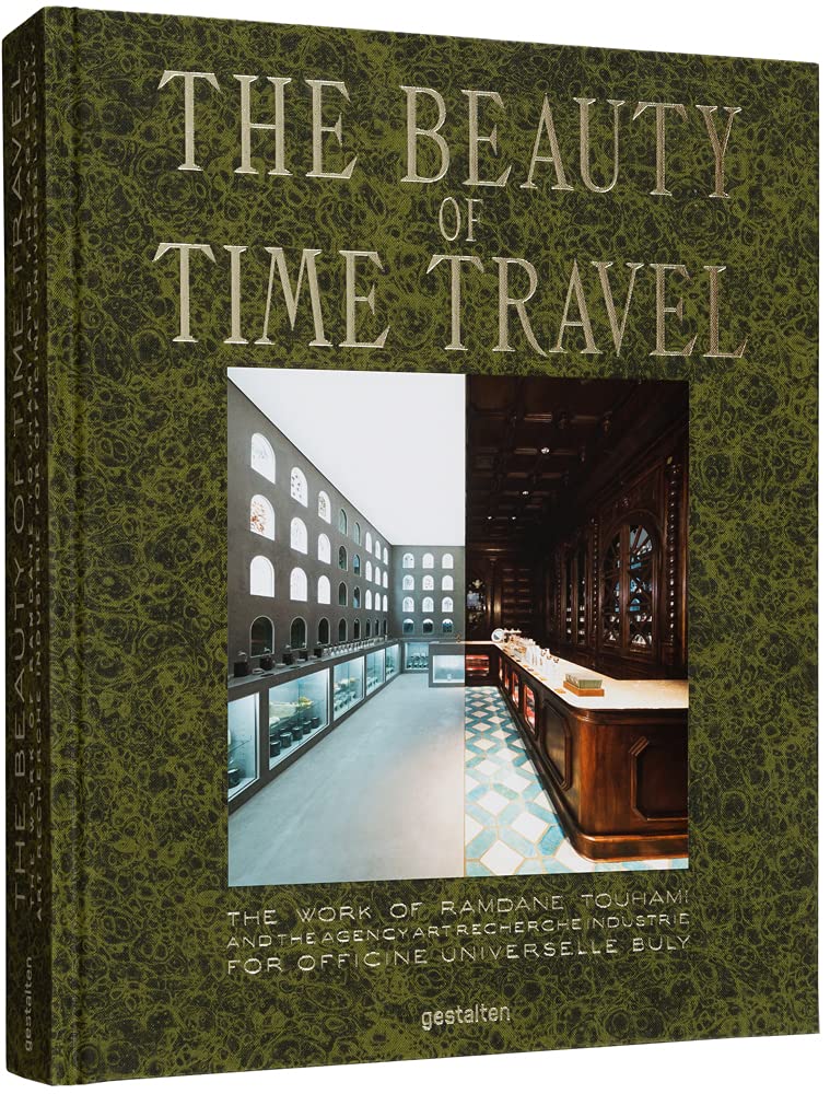 The Beauty of Time Travel: Officine Universelle Buly and the Work of Ramdane Touhami