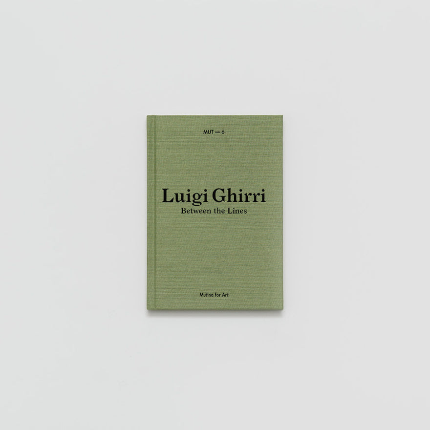 MUT 6 - Luigi Ghirri - Between the Lines