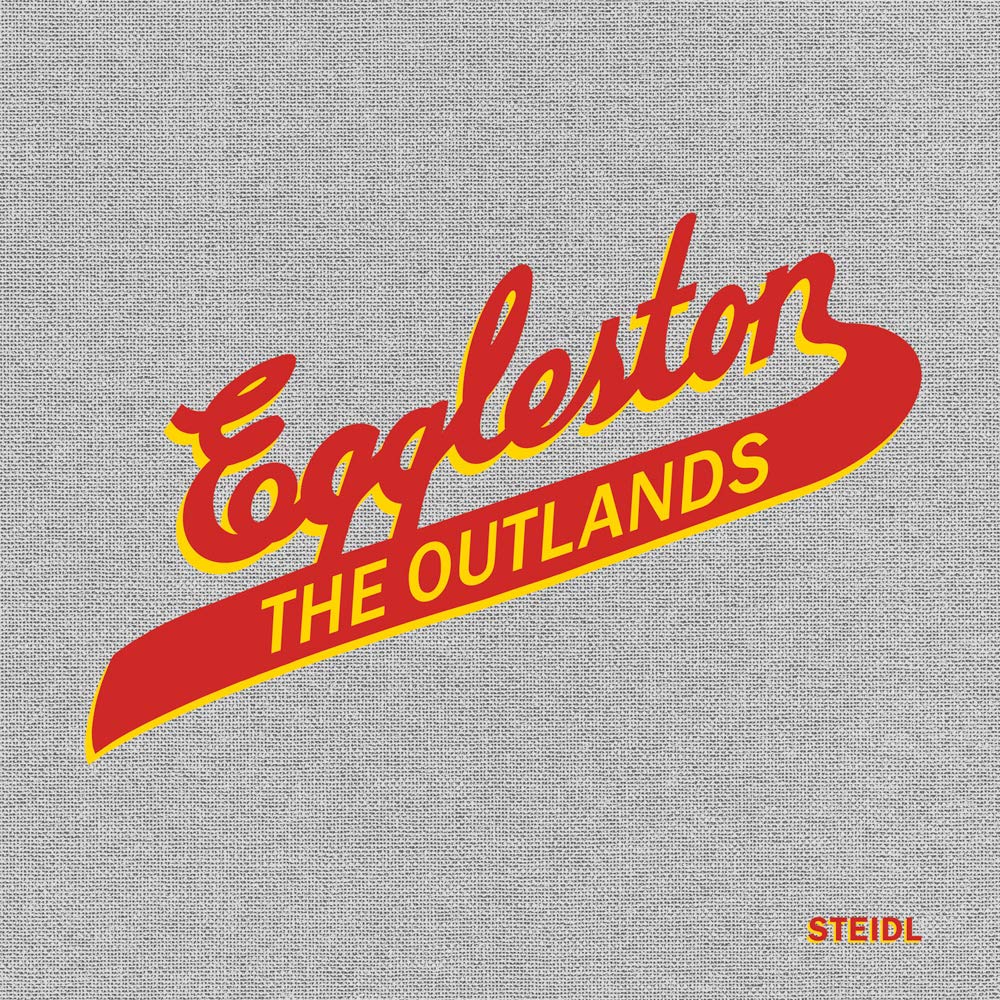 William Eggleston - The Outlands
