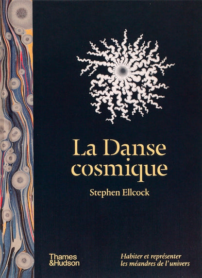 Stephen Ellcock - La Danse cosmique