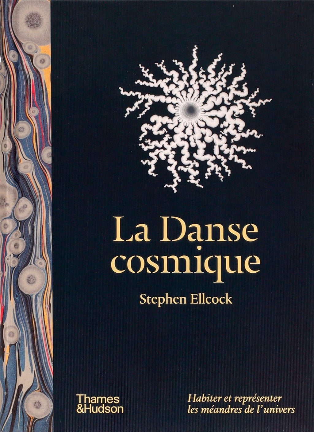 Stephen Ellcock - The Cosmic Dance