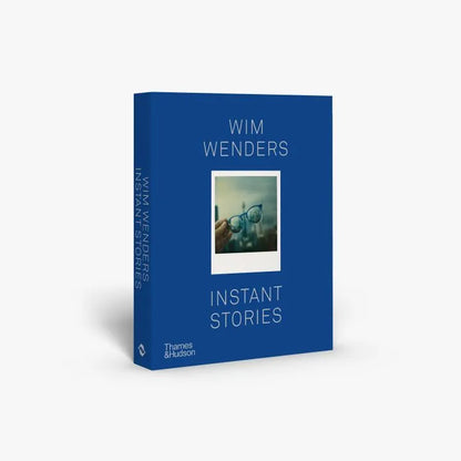 Wim Wenders - Instant Stories