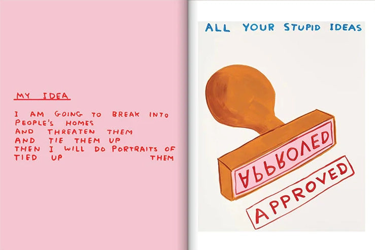 David Shrigley - Get Your Sh*t Together