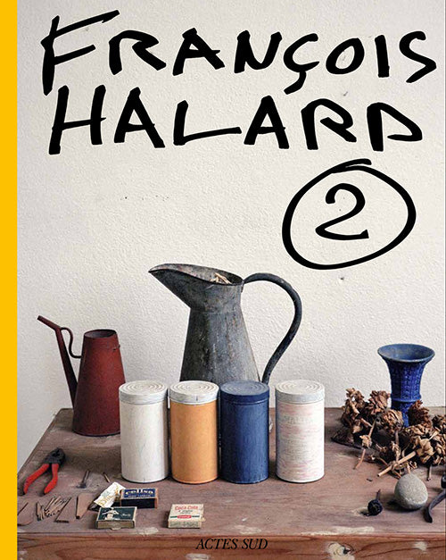 François Halard (vol.2) L'intime photographié (VF)