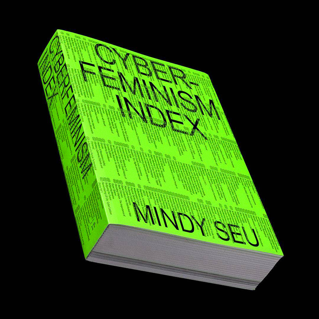 Mindy Seu - Cyberfeminism Index