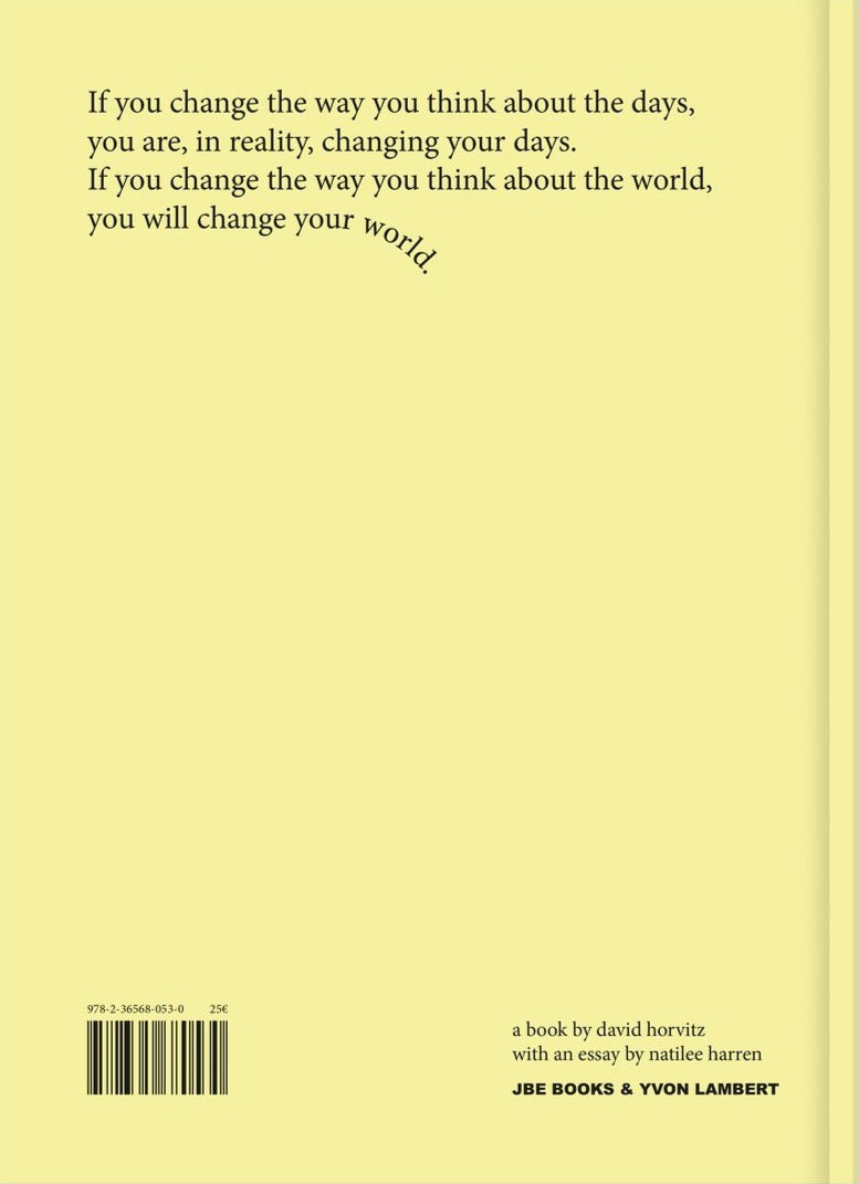 David Horvitz - Change the name of the days