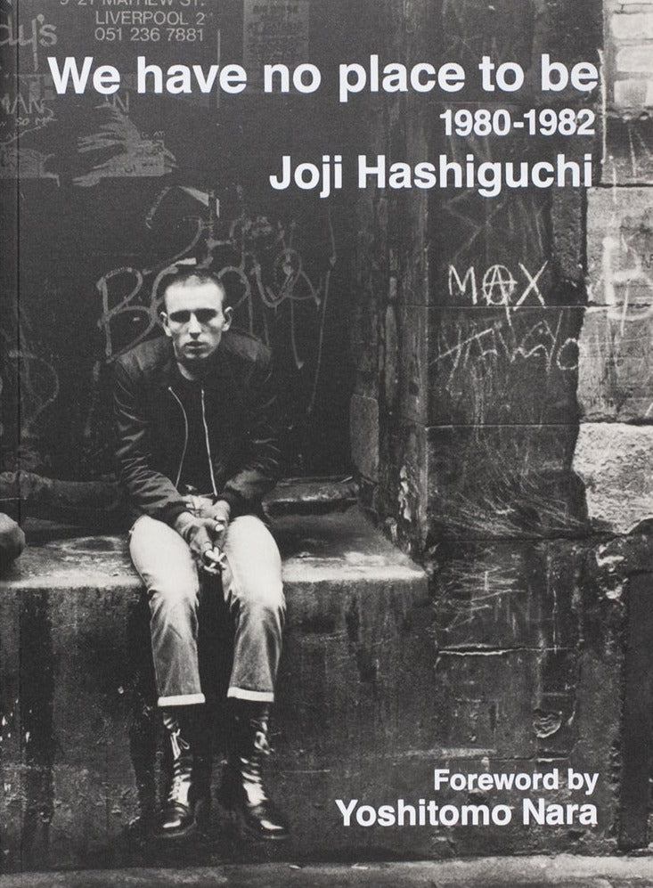Joji Hashiguchi - We Have No Place to Be: 1980-1982