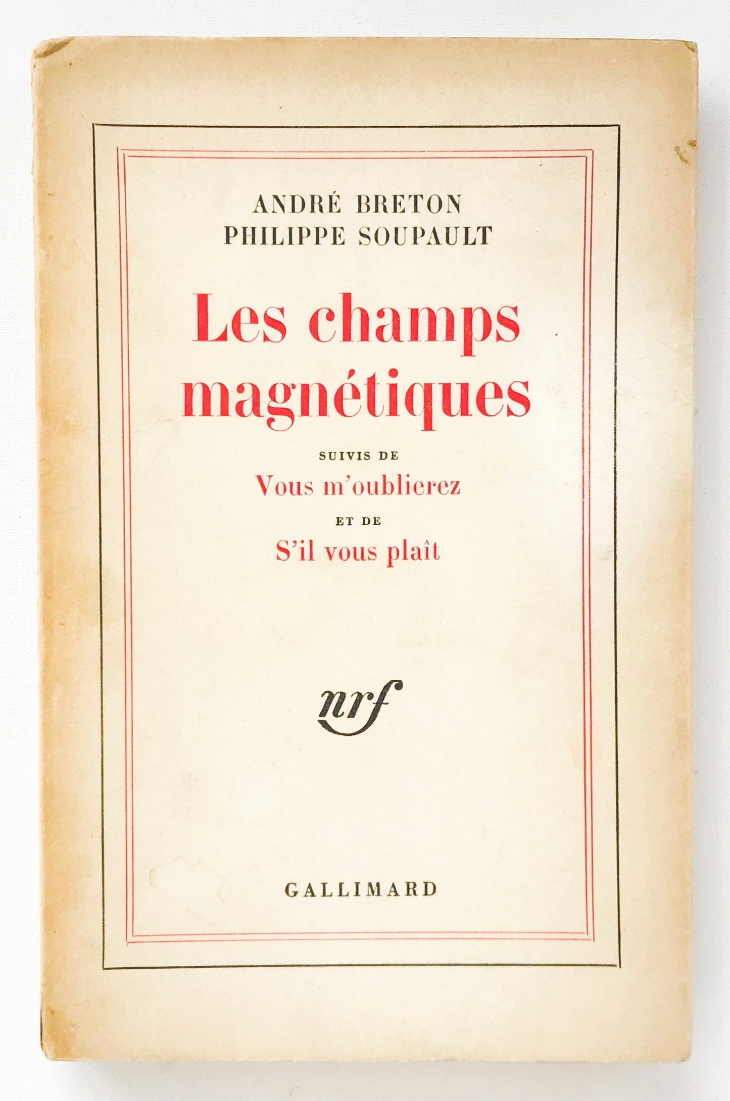 André Breton / Philippe Soupault - Les champs magnétiques
