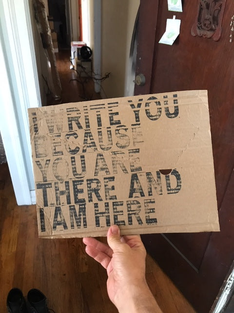 David Horvitz - I write you because you are there and I am here