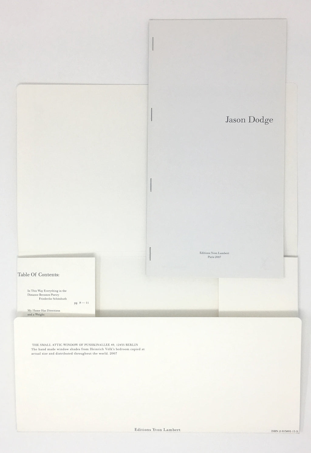 Jason Dodge (The small attic window of Pushkinallee 49)