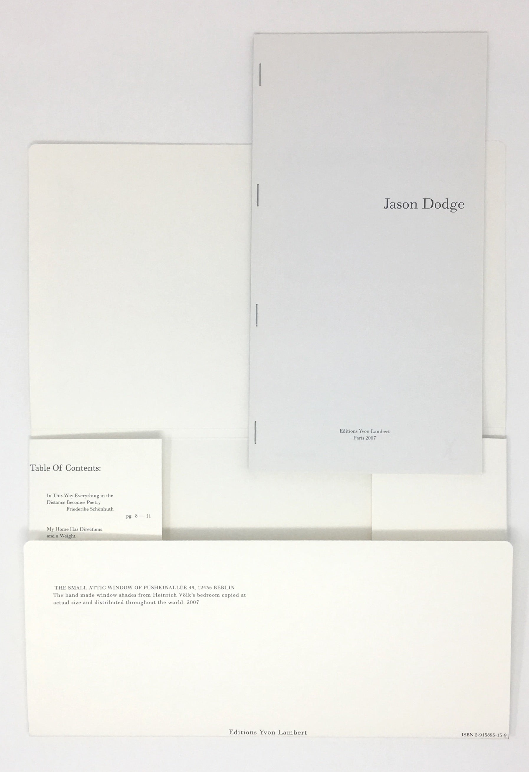 Jason Dodge (The small attic window of Pushkinallee 49)