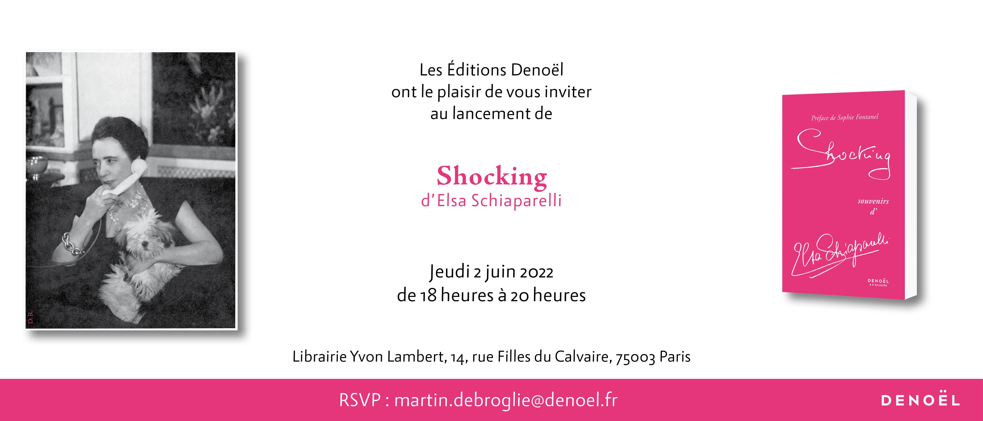 Elsa Schiaparelli - Shocking