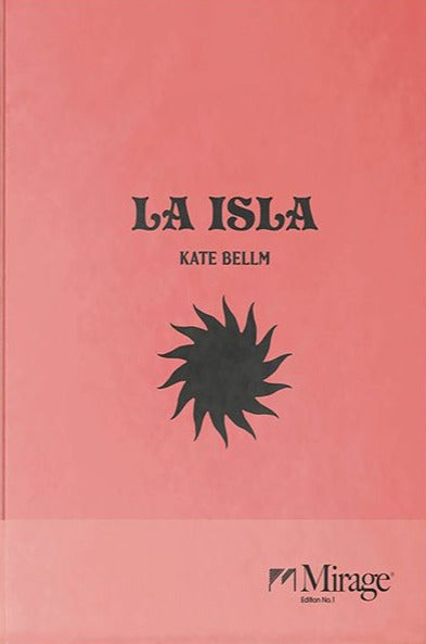 Kate Bellm – La Isla