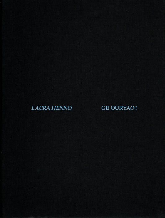 Laura Henno - Ge Ouryao!