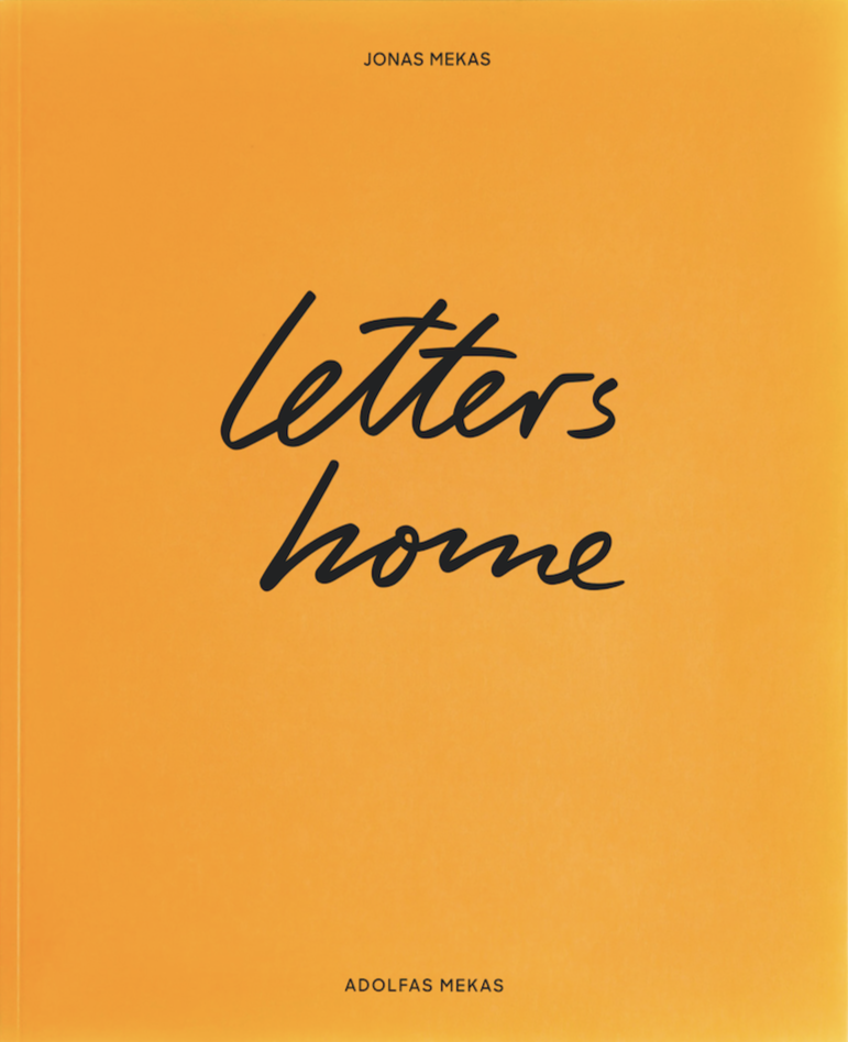 Adolfas & Jonas Mekas - Letters Home