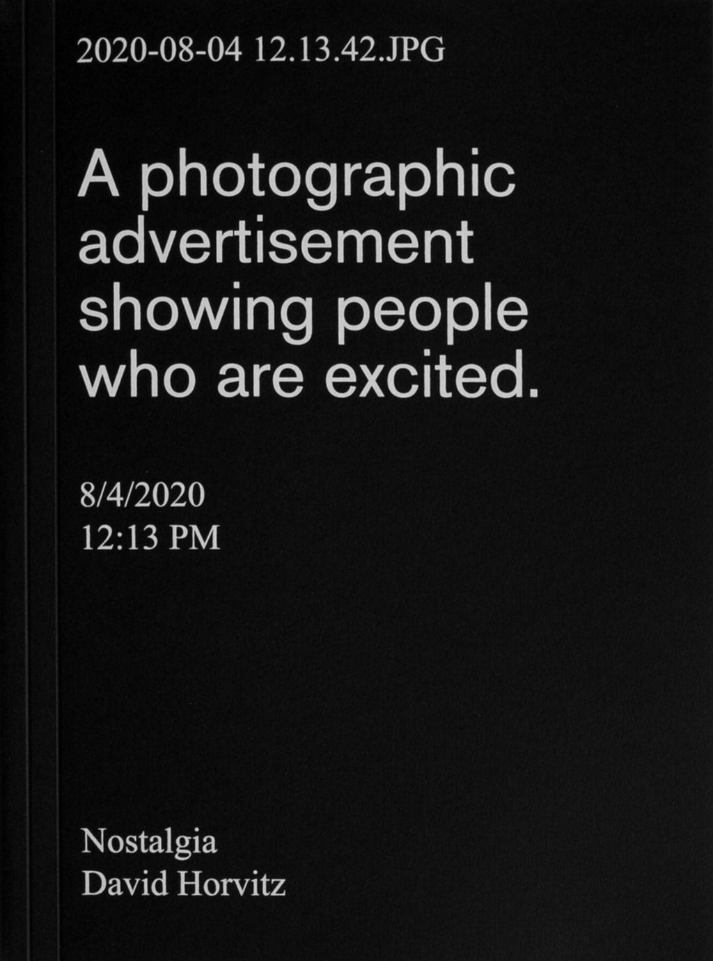 David Horvitz - Nostalgia (2022)