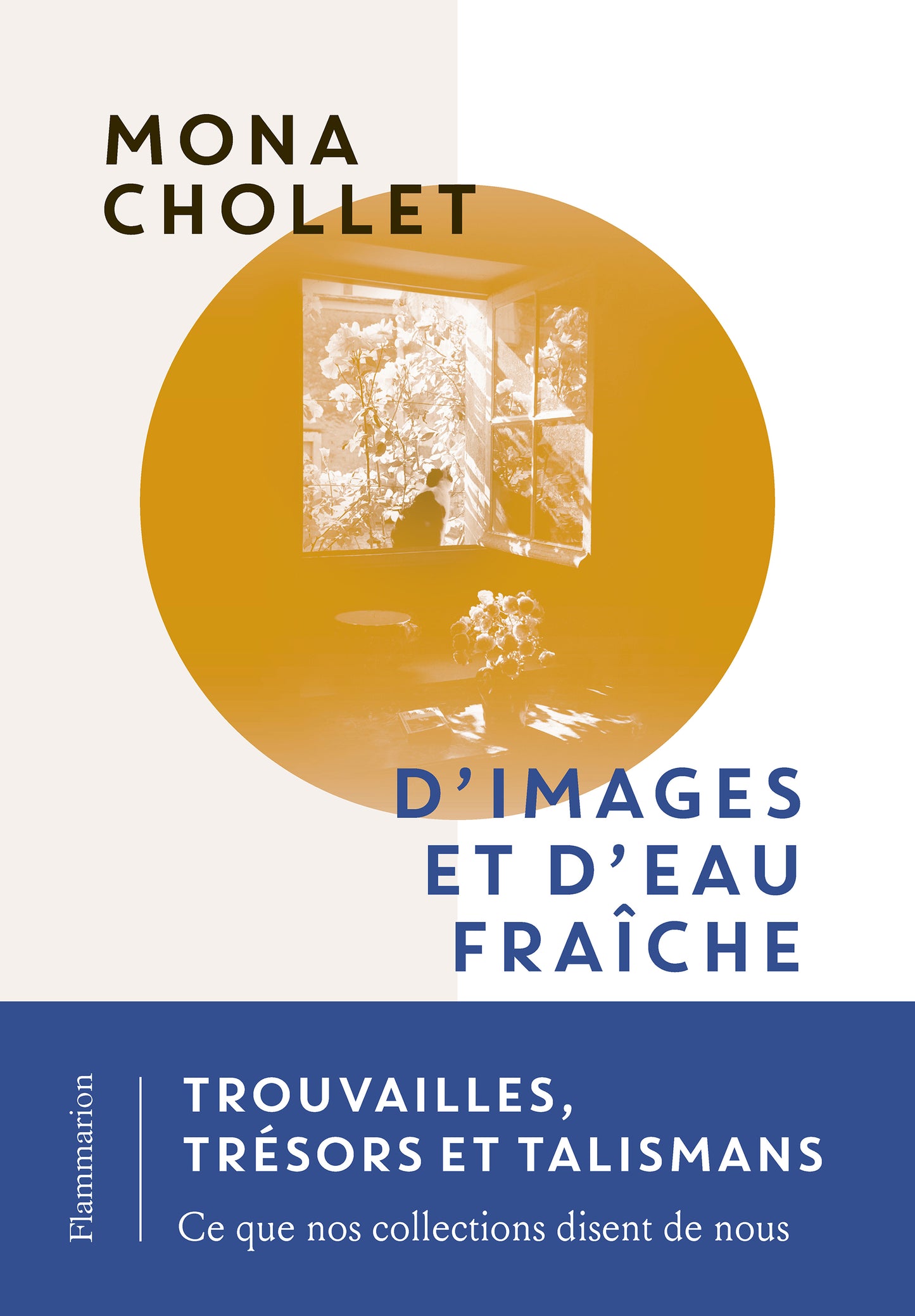 Mona Chollet - D'images et d'eau fraîche