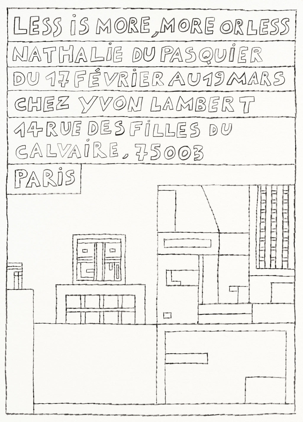 Nathalie Du Pasquier - LESS IS MORE, MORE OR LESS (Poster)