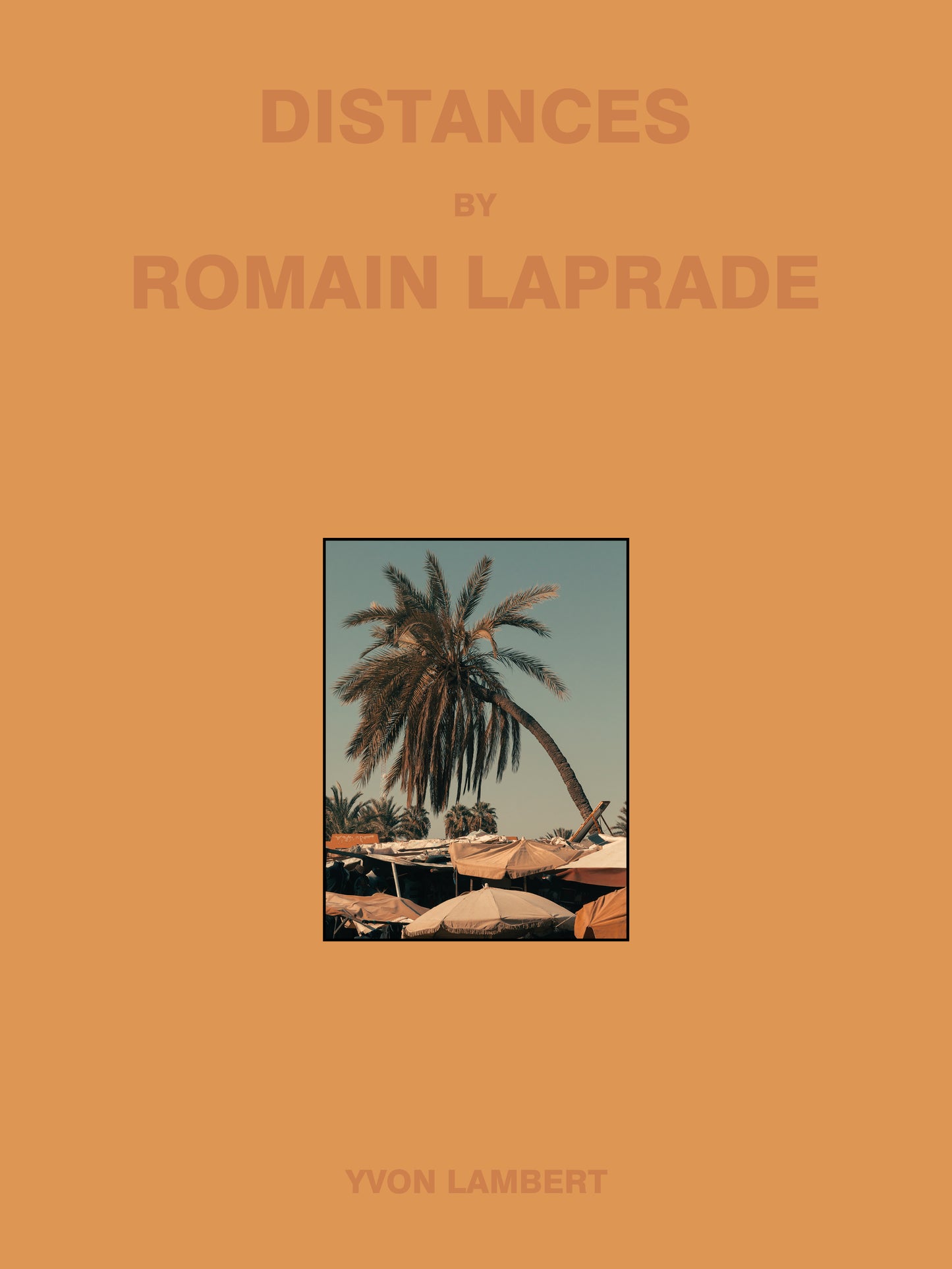 Romain Laprade - Distances