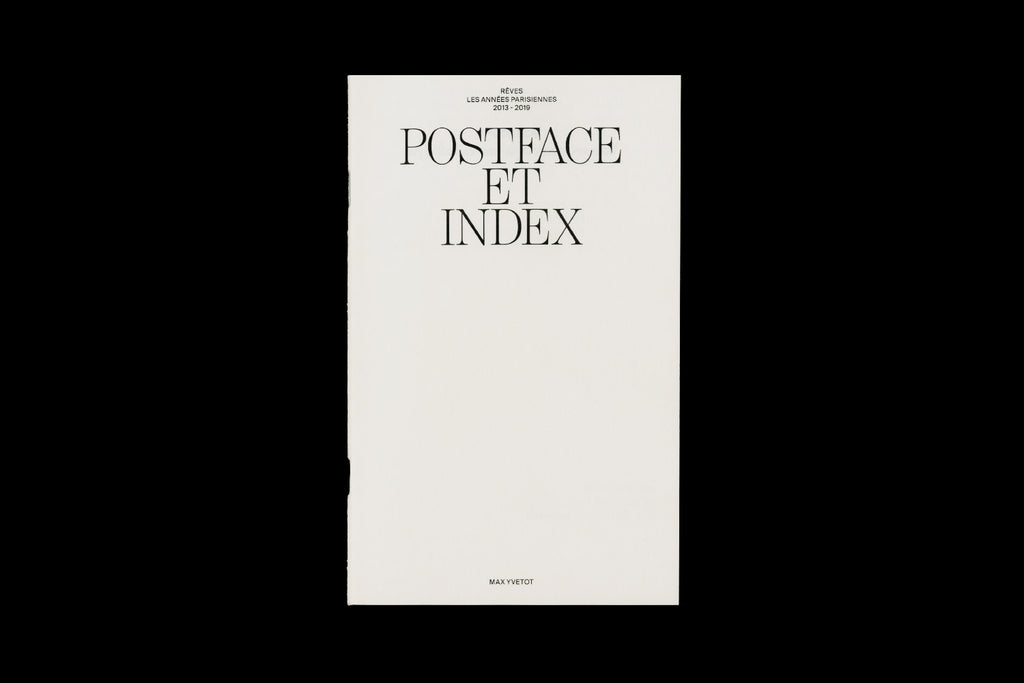 Max Yvetot - Rêves, les années parisiennes 2013-2019