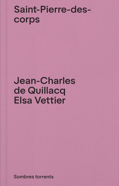 Jean-Charles de Quillacq, Elsa Vettier - Saint-Pierre-des-corps
