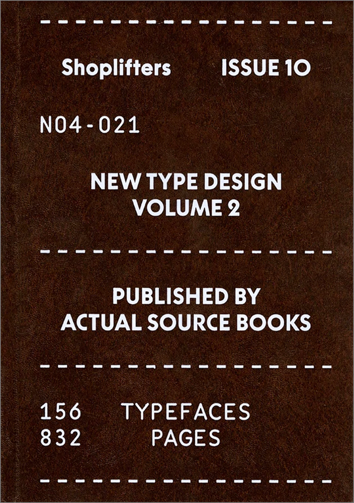 Shoplifters Issue 10: New Type Design Vol.2