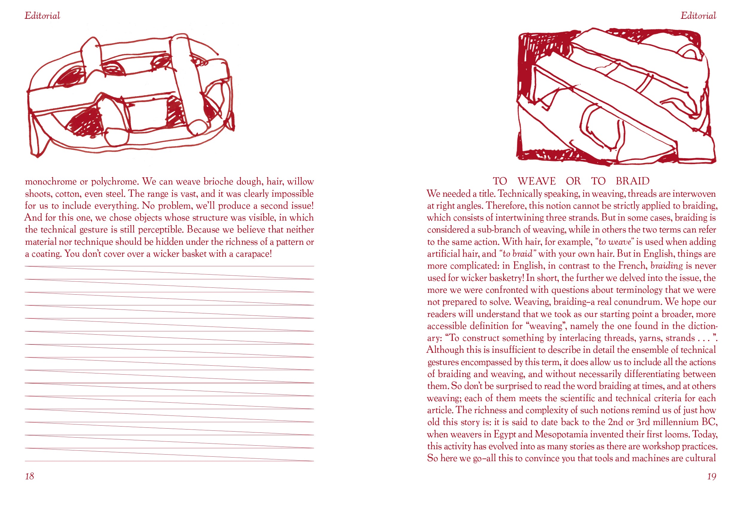 Tools - N°2 Le tissage / To Weave