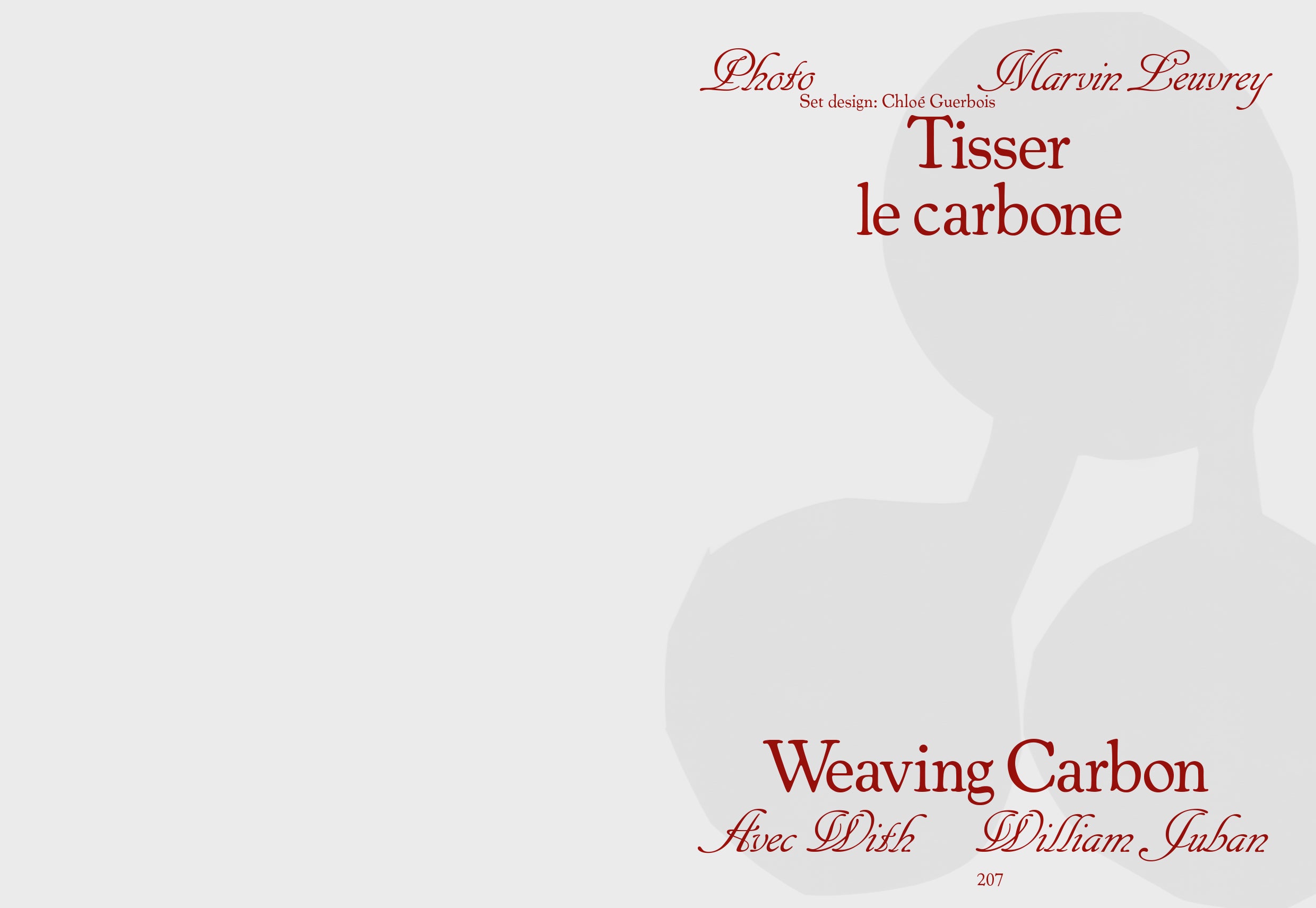 Tools - N°2 Le tissage / To Weave