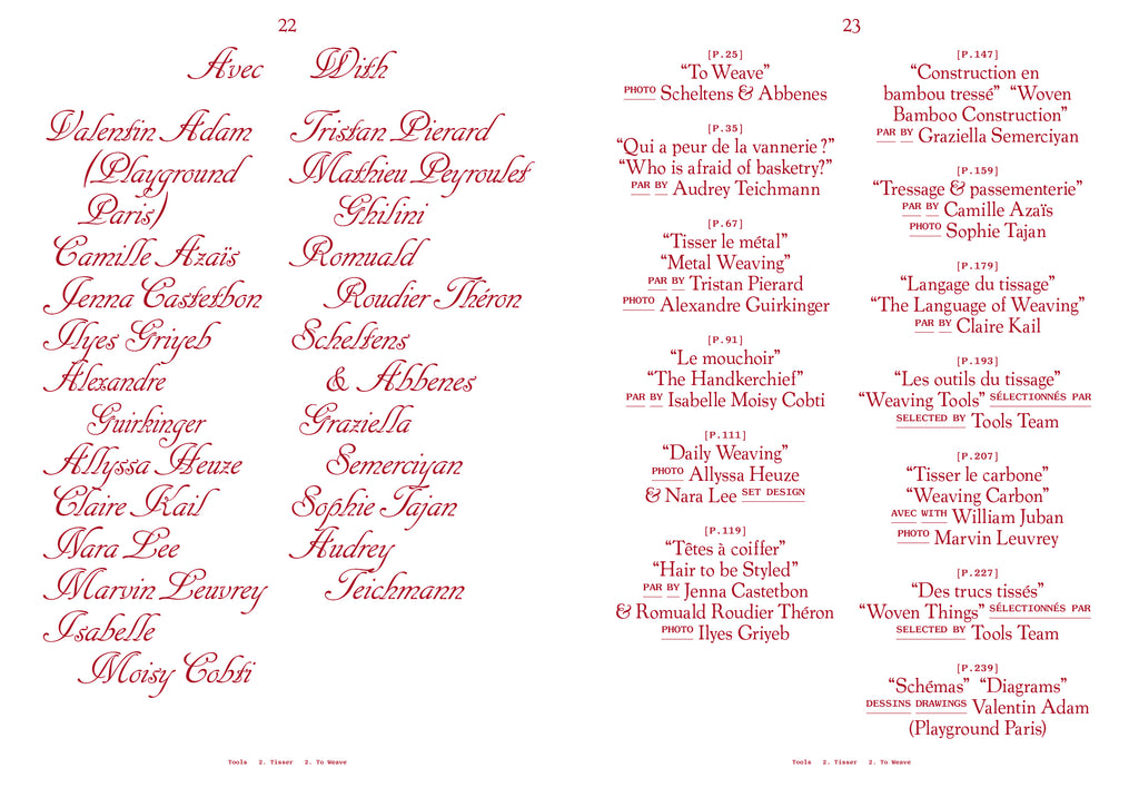 Tools - N°2 Le tissage / To Weave