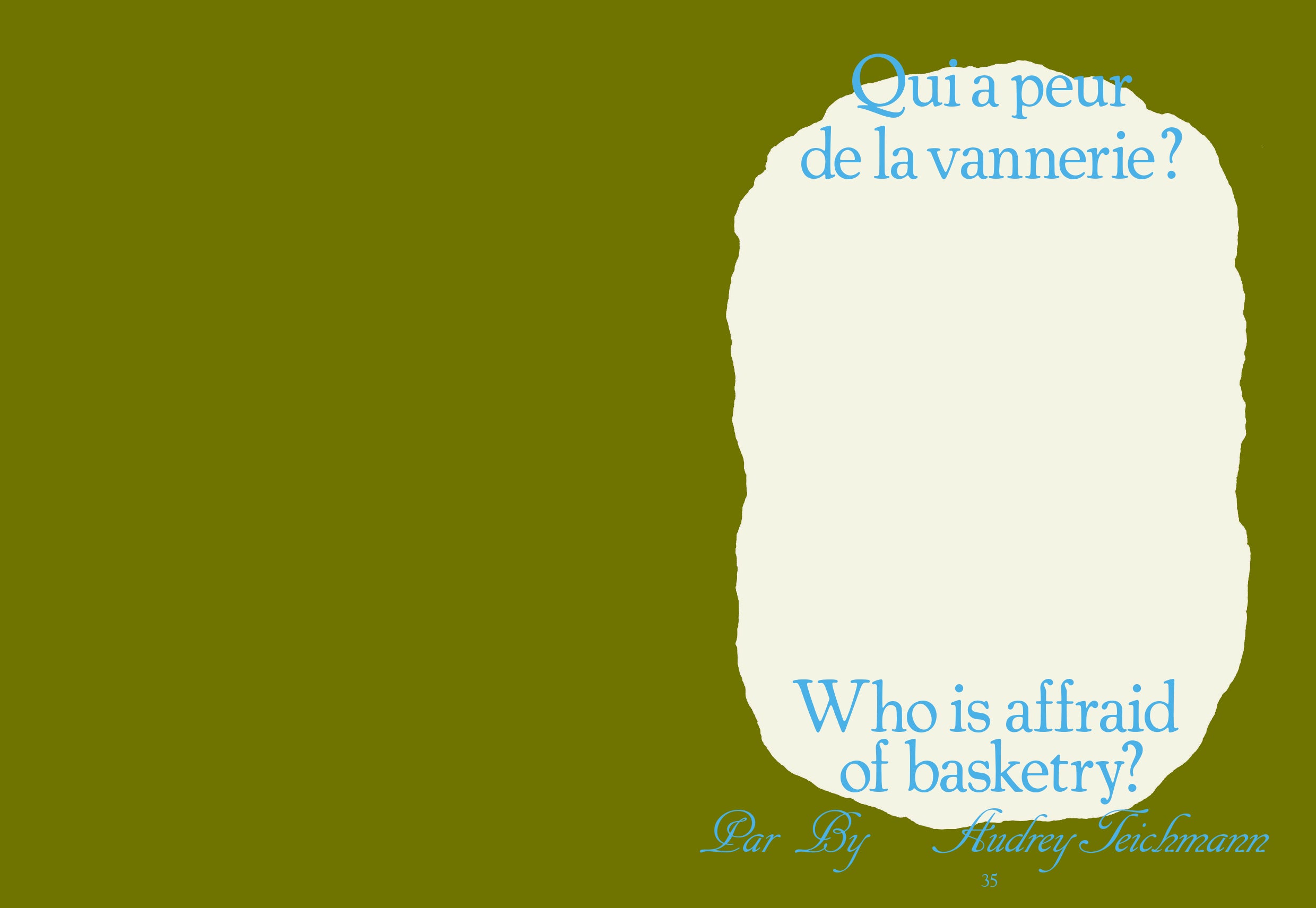 Tools - N°2 Le tissage / To Weave