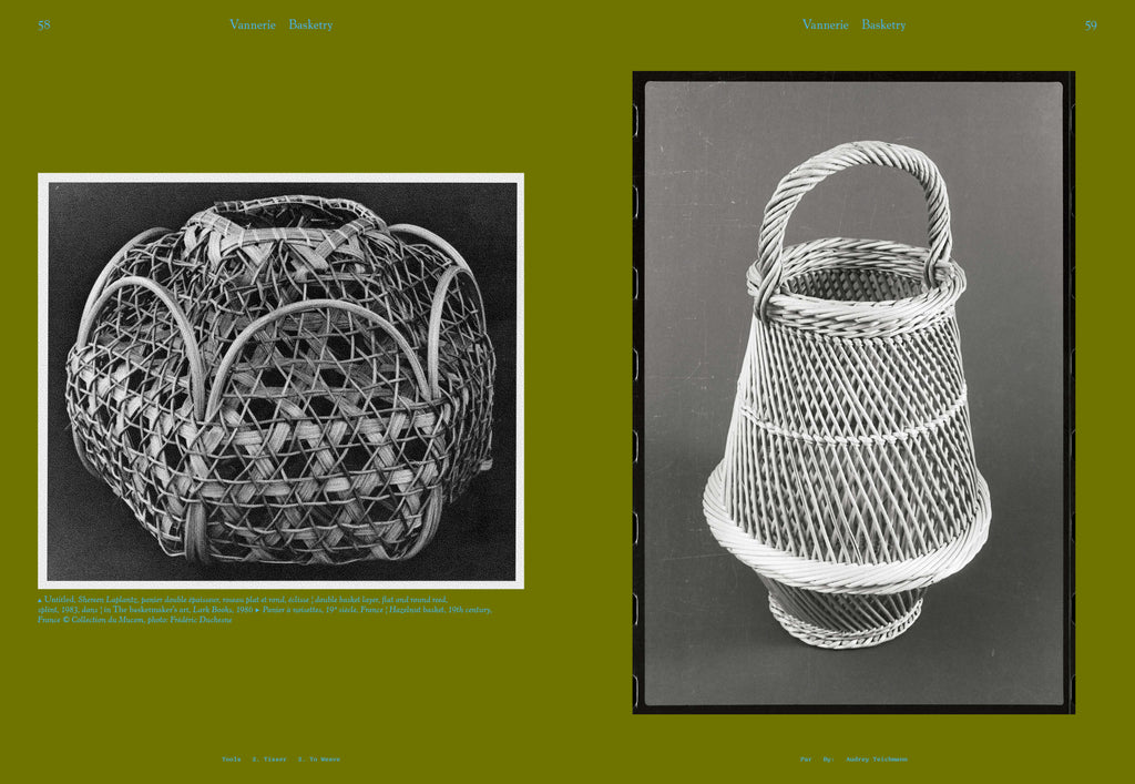 Tools - N°2 Le tissage / To Weave