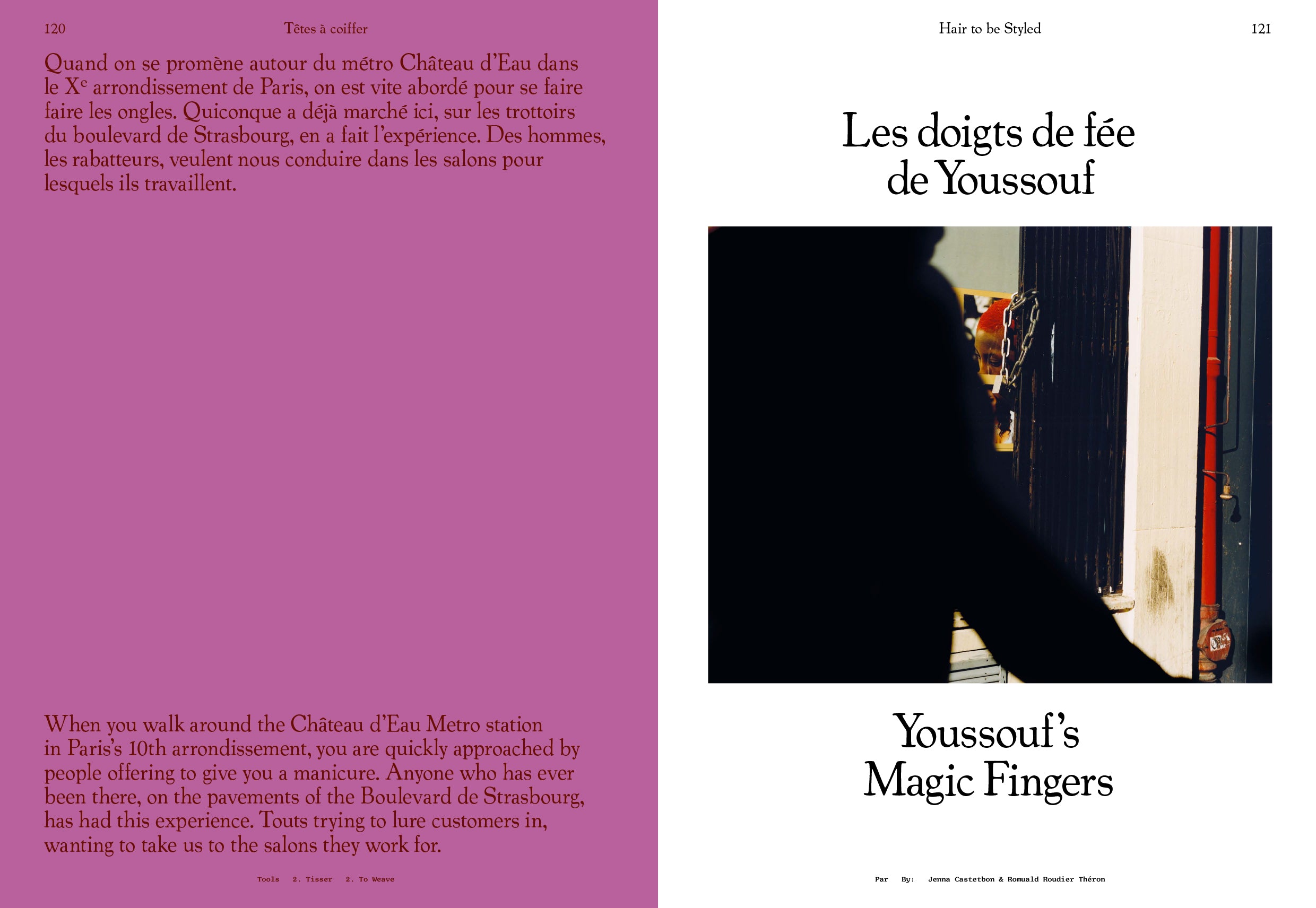 Tools - N°2 Le tissage / To Weave