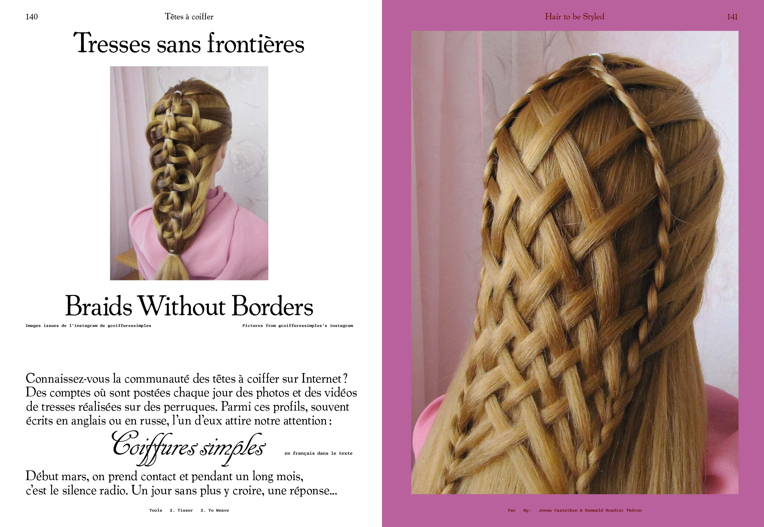 Tools - N°2 Le tissage / To Weave