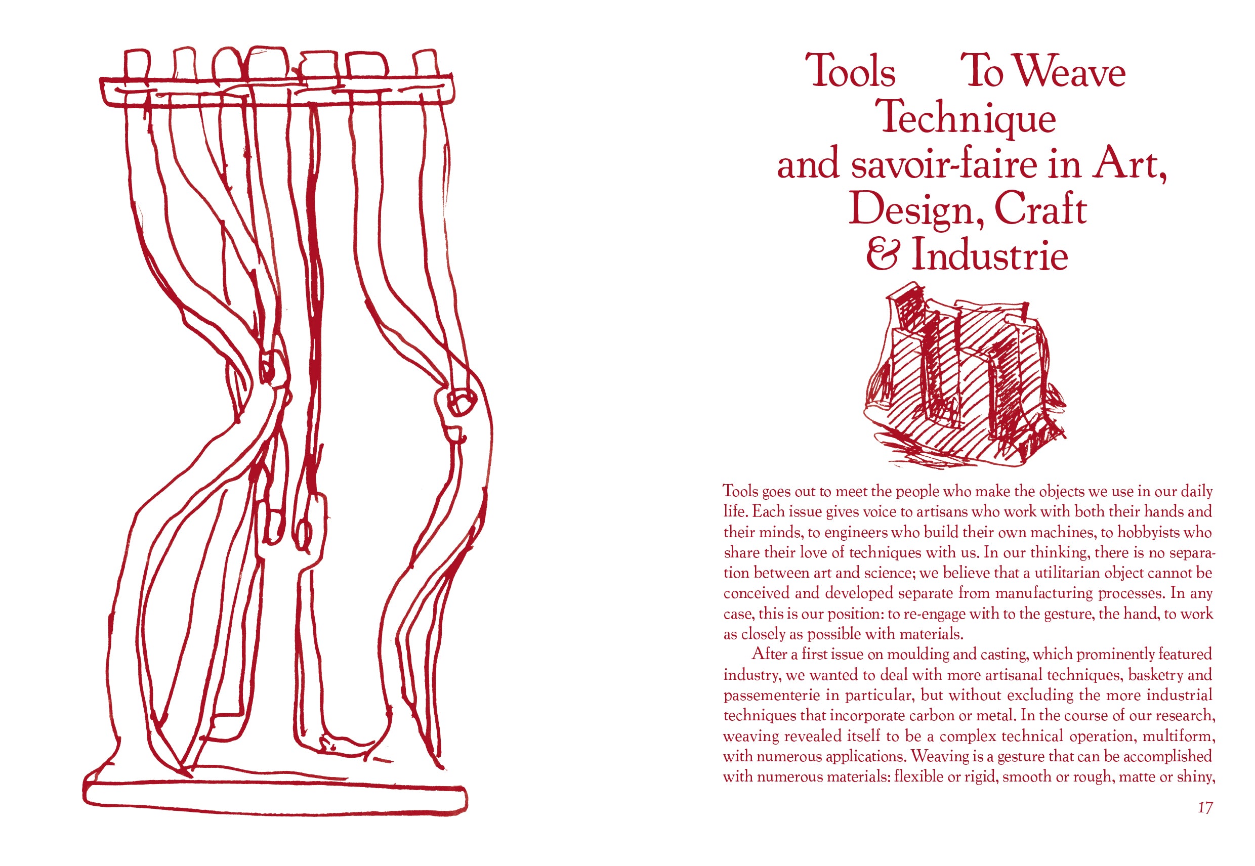 Tools - N°2 Le tissage / To Weave