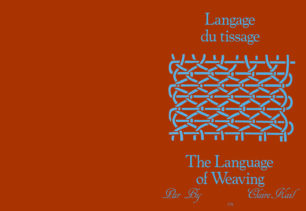 Tools - N°2 Le tissage / To Weave