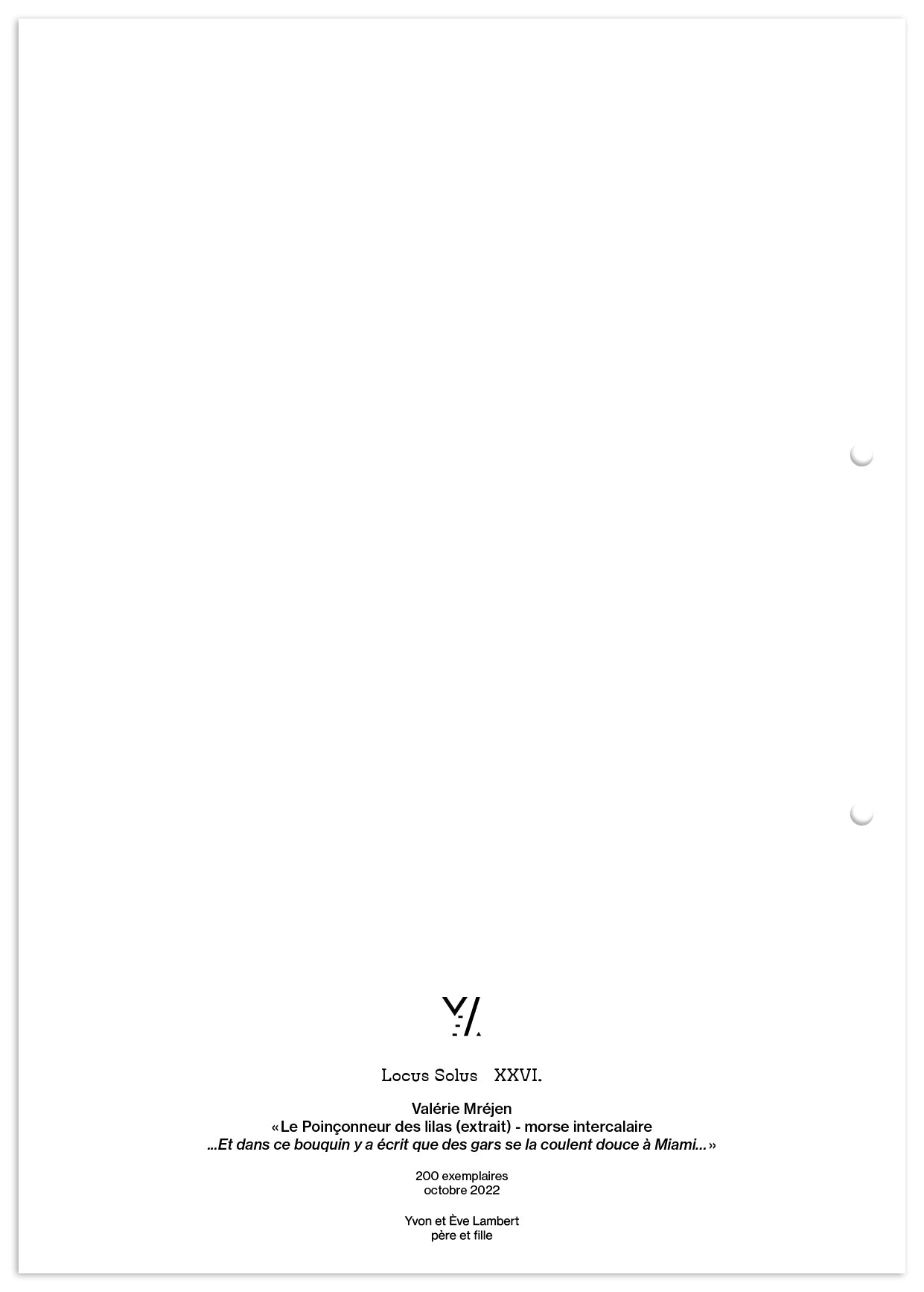 Locus Solus XXVI. - Valérie Mréjen