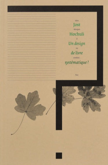 Jost Hochuli - Un design de livre systématique ?