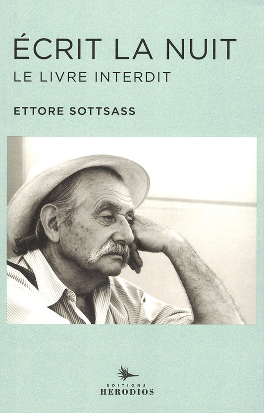 Ettore Sottsass - Écrit la nuit, Le livre interdit