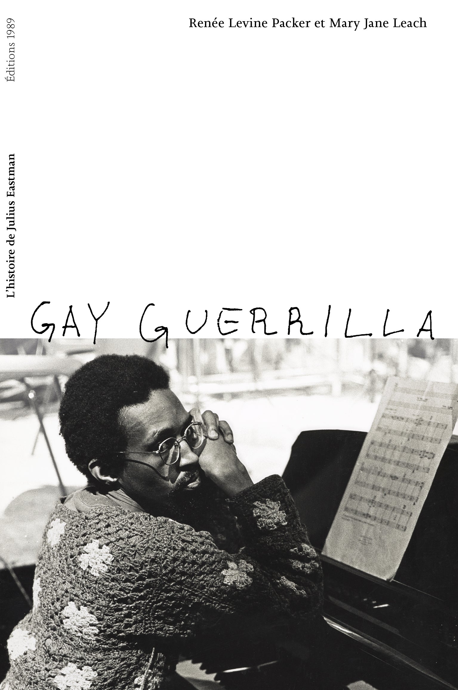 Julius Eastman - Gay Guerrilla – L'histoire de Julius Eastman
