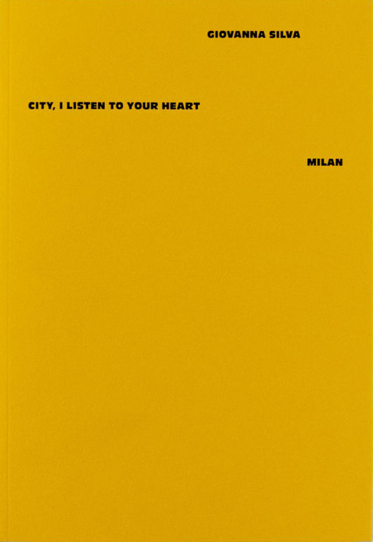 Giovanna Silva - City, I Listen to Your Heart – Milan