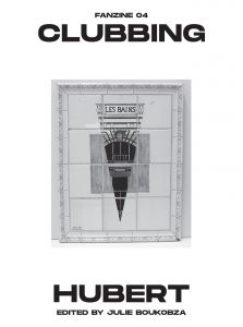 Clubbing #04 - Hubert
