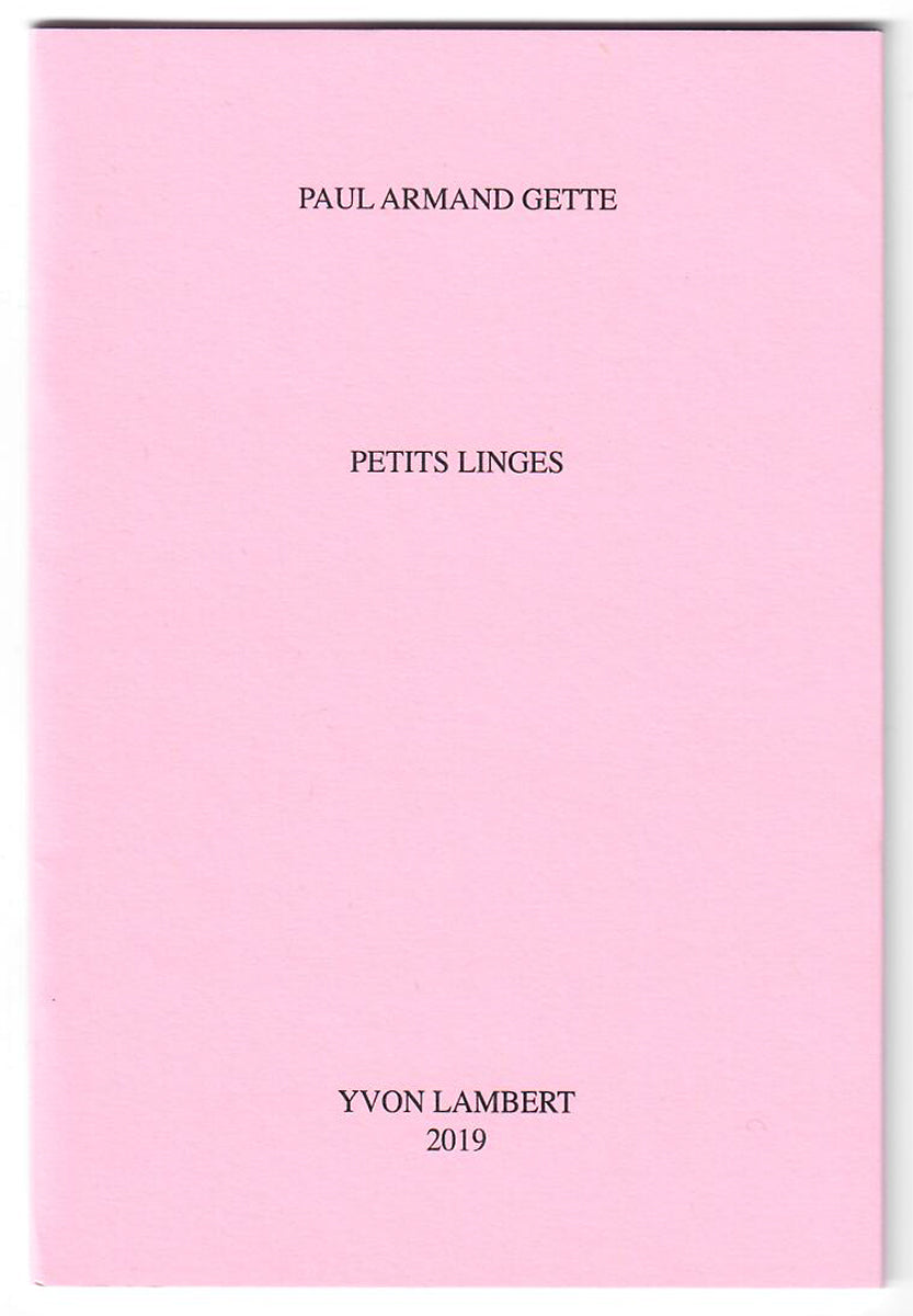 Paul-Armand Gette - Petits Linges