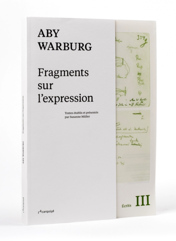 Aby Warburg - Fragments sur l’expression