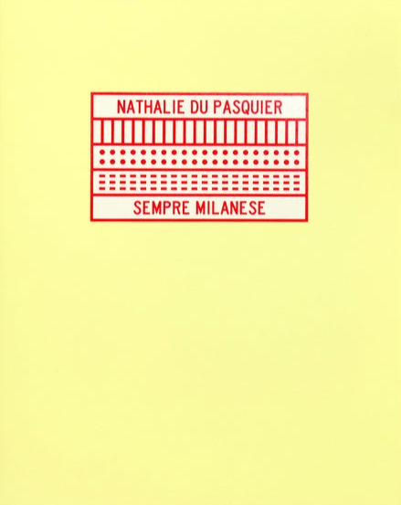 Nathalie Du Pasquier - Sempre Milanese (New Edition)