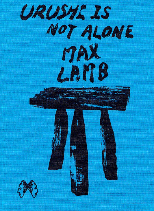 Max Lamb - Urushi is not Alone